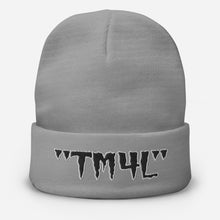 Load image into Gallery viewer, TM4L Beanie ( Black Letters & White Outline )