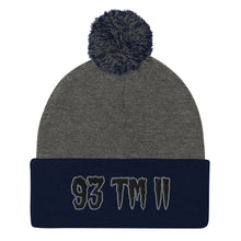 Load image into Gallery viewer, 93 TM 11 Pom-Pom Beanie ( Black Letters & Grey Outline )