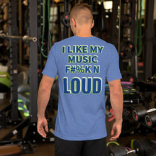 Load image into Gallery viewer, TMB ( I LIKE MY MUSIC F#%K N LOUD )