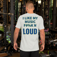 Load image into Gallery viewer, TMB ( I LIKE MY MUSIC F#%K N LOUD )